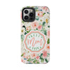 Floral Tough Phone Case - Best Mom Ever Design - PC026