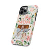 Floral Mom Phone Case with Custom Photo Slots - Perfect Gift for Mother's Day - PC023