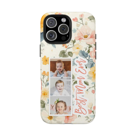 Personalized Floral Tough Phone Case - Best Mom Ever - PC012