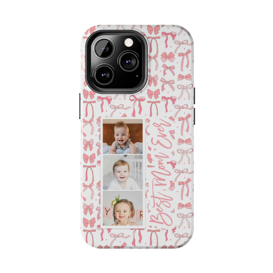 Custom Tough Phone Case - Best Mom Ever with Pink Bows - PC016