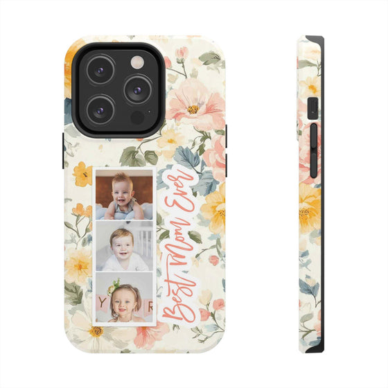 Personalized Floral Tough Phone Case - Best Mom Ever - PC012