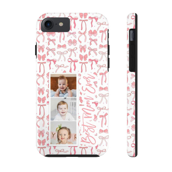 Custom Tough Phone Case - Best Mom Ever with Pink Bows - PC016