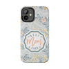 Floral Tough Phone Case for Best Mom Ever - PC004