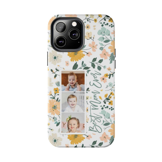 Floral Photo Phone Case - Best Mom Ever - PC010