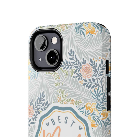 Floral Tough Phone Case for Best Mom Ever - PC004