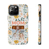 Customized Floral Photo Tough Phone Case for Mom - PC009
