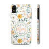 Floral Tough Phone Case - Best Mom Ever - PC008