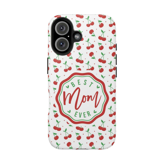 Best Mom Ever Cherry Pattern Tough Phone Case - PC022