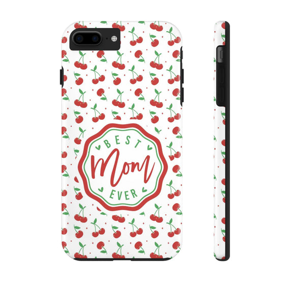 Best Mom Ever Cherry Pattern Tough Phone Case - PC022