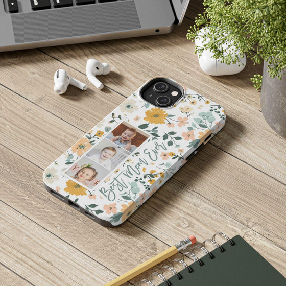 Floral Photo Phone Case - Best Mom Ever - PC010
