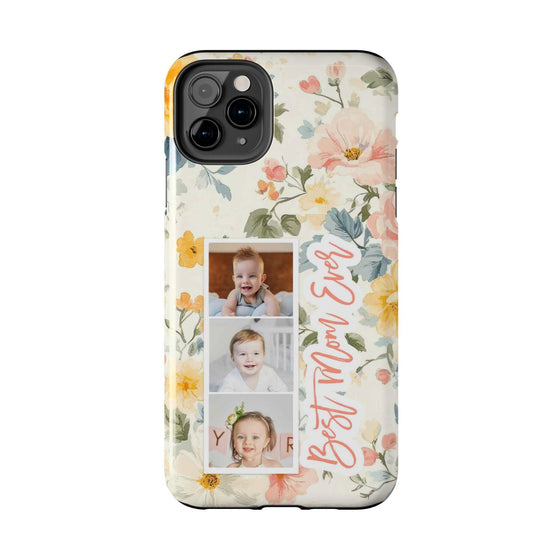 Personalized Floral Tough Phone Case - Best Mom Ever - PC012