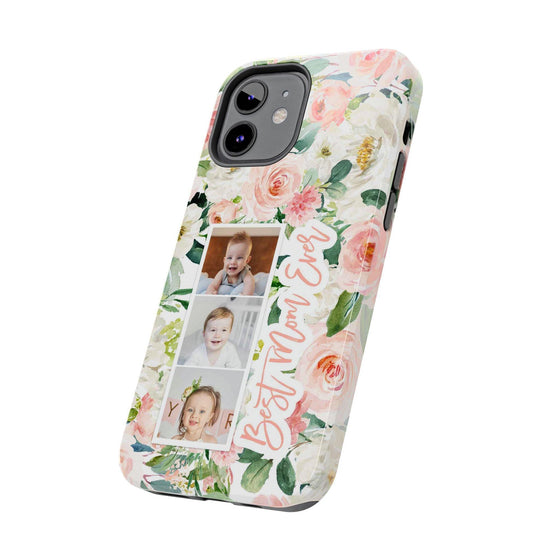 Custom Floral Tough Phone Case - Best Mom Ever - PC024
