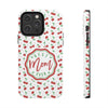 Best Mom Ever Cherry Pattern Tough Phone Case - PC022