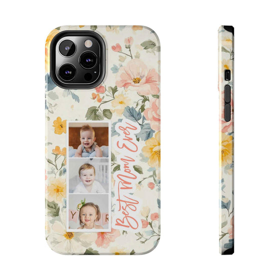 Personalized Floral Tough Phone Case - Best Mom Ever - PC012