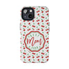Best Mom Ever Cherry Pattern Tough Phone Case - PC022