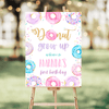 Editable Donut Grow Up Birthday Welcome Sign D006
