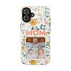 Customized Floral Photo Tough Phone Case for Mom - PC009