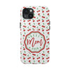 Best Mom Ever Cherry Pattern Tough Phone Case - PC022