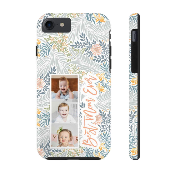 Personalized Tough Phone Case - Best Mom Ever with Floral Design - PC002