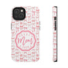 Best Mom Ever Tough Phone Case - Stylish & Durable Gift for Mother's Day - PC018
