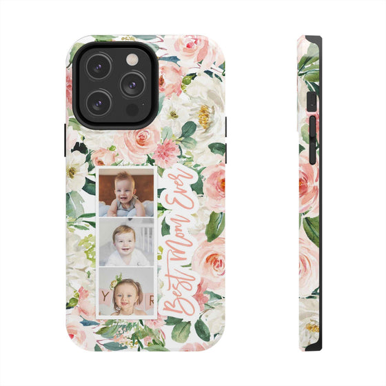 Custom Floral Tough Phone Case - Best Mom Ever - PC024