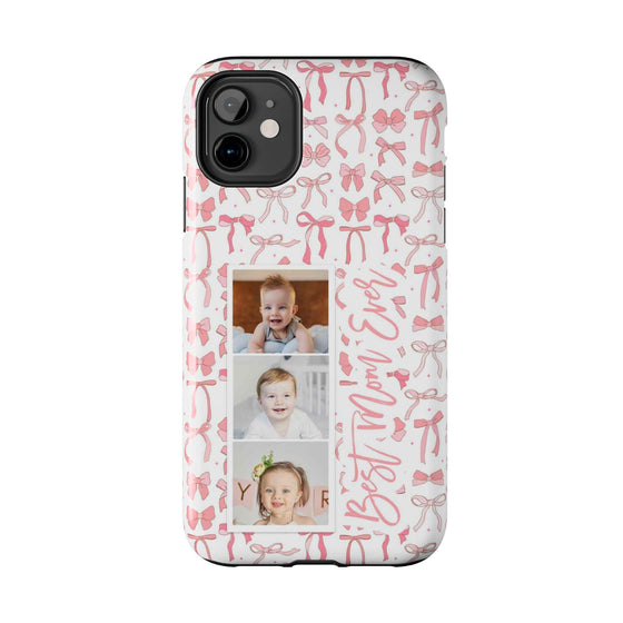 Custom Tough Phone Case - Best Mom Ever with Pink Bows - PC016