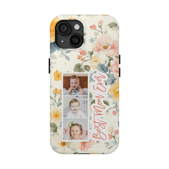 Personalized Floral Tough Phone Case - Best Mom Ever - PC012