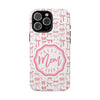 Best Mom Ever Tough Phone Case - Stylish & Durable Gift for Mother's Day - PC018