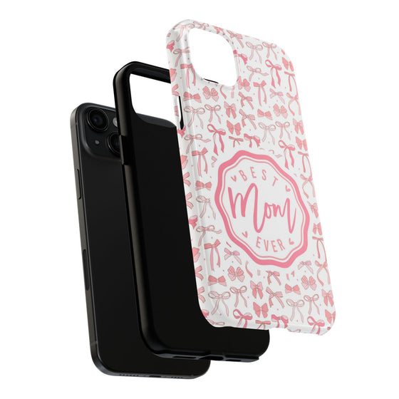 Best Mom Ever Tough Phone Case - Stylish & Durable Gift for Mother's Day - PC018