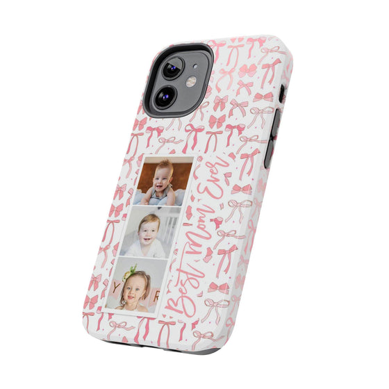 Custom Tough Phone Case - Best Mom Ever with Pink Bows - PC016