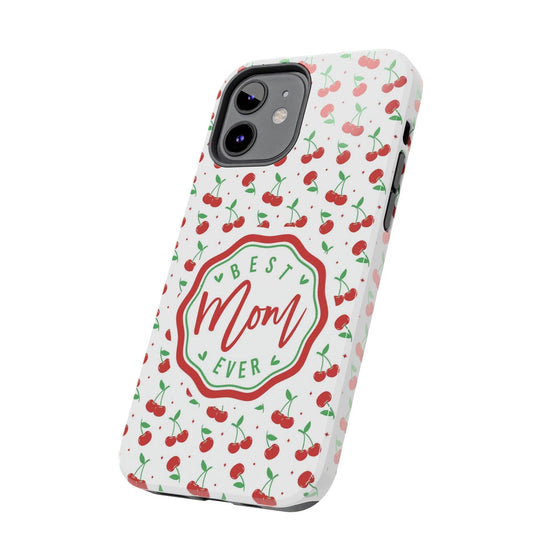 Best Mom Ever Cherry Pattern Tough Phone Case - PC022