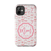 Best Mom Ever Tough Phone Case - Stylish & Durable Gift for Mother's Day - PC018