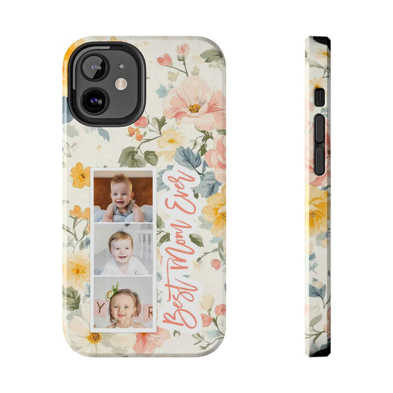 Personalized Floral Tough Phone Case - Best Mom Ever - PC012