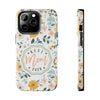 Floral Tough Phone Case - Best Mom Ever - PC008