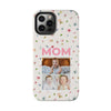 Floral Mom Photo Tough Phone Case - Durable Protection for Loving Mothers - PC027