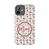 Best Mom Ever Cherry Pattern Tough Phone Case - PC022