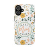 Floral Tough Phone Case - Best Mom Ever - PC008