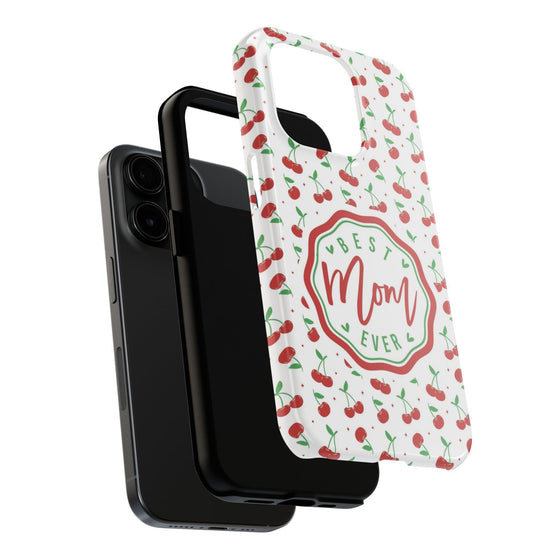 Best Mom Ever Cherry Pattern Tough Phone Case - PC022