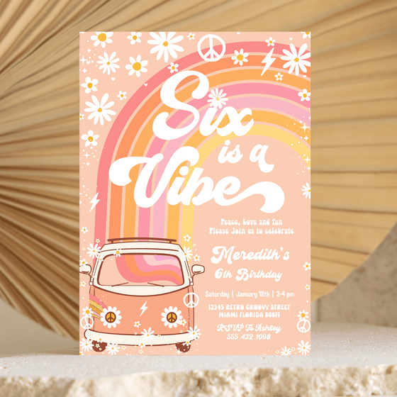 Editable Six Is A Vibe Birthday Invitation G306