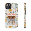 Customized Floral Photo Tough Phone Case for Mom - PC009