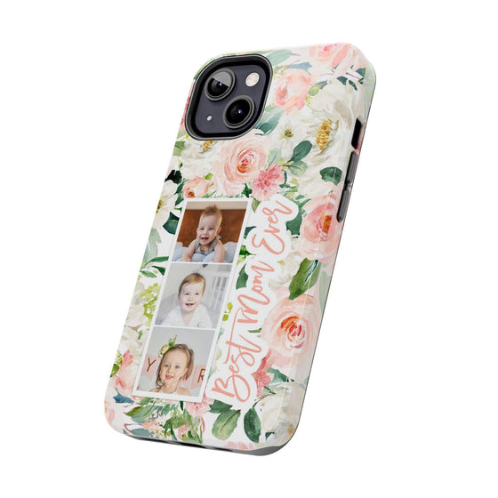 Custom Floral Tough Phone Case - Best Mom Ever - PC024