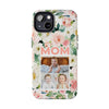 Floral Mom Phone Case with Custom Photo Slots - Perfect Gift for Mother's Day - PC023