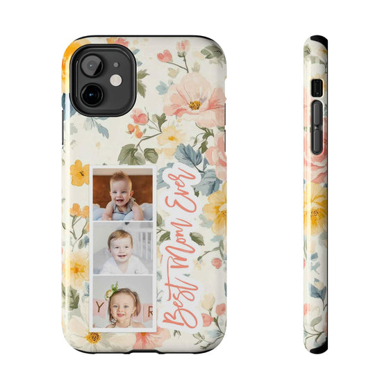 Personalized Floral Tough Phone Case - Best Mom Ever - PC012