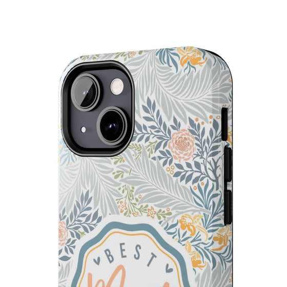Floral Tough Phone Case for Best Mom Ever - PC004
