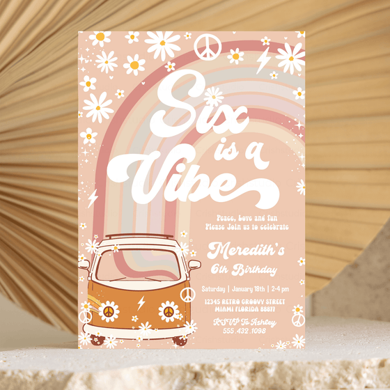 Editable Six Is A Vibe Birthday Invitation G606