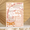 Editable Eleven Is A Vibe Birthday Invitation G611