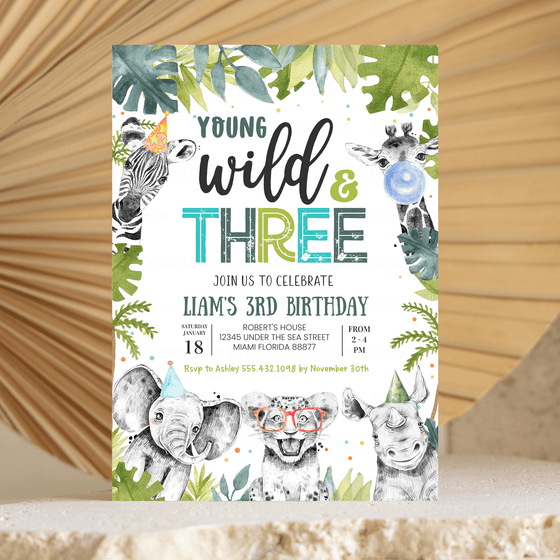 Editable Young Wild And Three Birthday Invitation S103