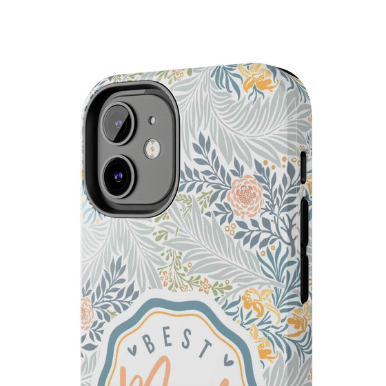 Floral Tough Phone Case for Best Mom Ever - PC004