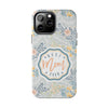 Floral Tough Phone Case for Best Mom Ever - PC004