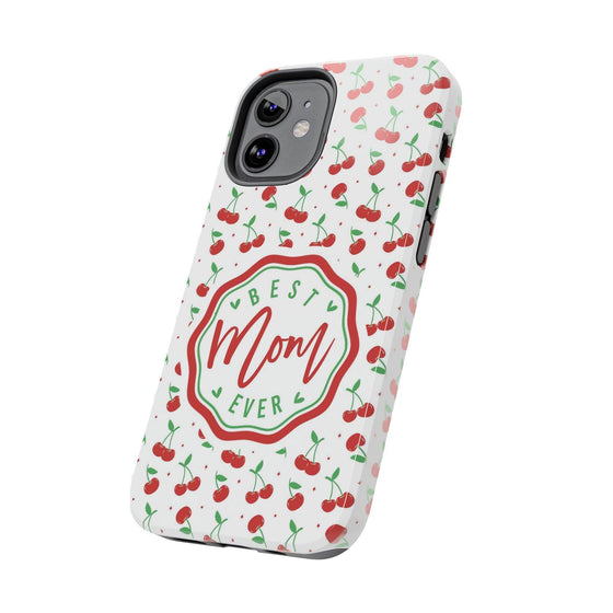 Best Mom Ever Cherry Pattern Tough Phone Case - PC022